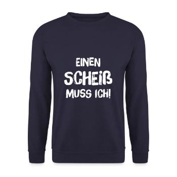 EINEN SCHEISS MUSS ICH - White Edition - Unisex Pullover - Navy - Vorne - Alina (178cm) & Michal (187cm)