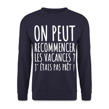 On peut recommencer les vacances humour cadeau - Sweat-shirt Unisexe - marine - Devant - Alina (178cm) & Michal (187cm)