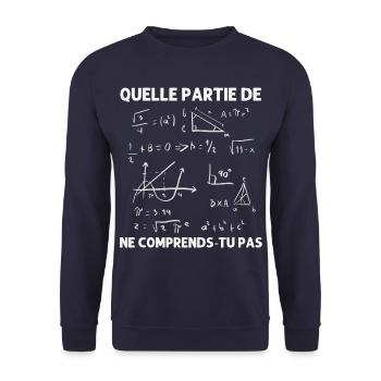 Quelle partie ne comprends-tu pas humour maths - Sweat-shirt Unisexe - marine - Devant - Alina (178cm) & Michal (187cm)