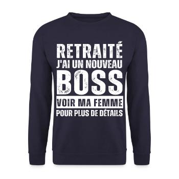 Retraité j' ai un nouveau chef humour retraite - Sweat-shirt Unisexe - marine - Devant - Alina (178cm) & Michal (187cm)