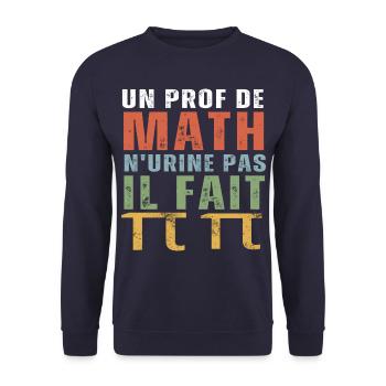 Un prof de math n' urine pas humour professeur - Sweat-shirt Unisexe - marine - Devant - Alina (178cm) & Michal (187cm)