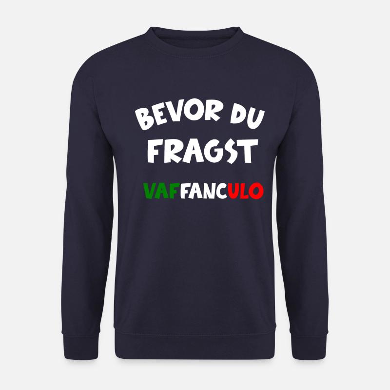Italienisch Italien Lustiger Spruch Geschenkidee - Unisex Pullover - Navy