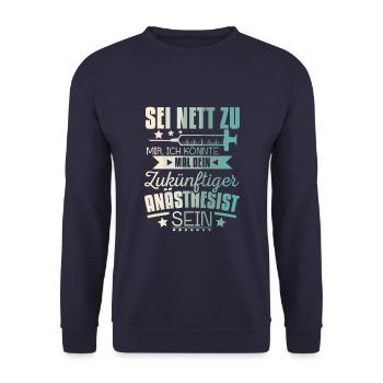 Anästhesist der Anästhesie Arzt Narkose - Unisex Pullover - Navy - Vorne - Alina (178cm) & Michal (187cm)