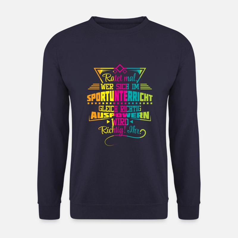 Sportlehrer im Sportunterricht - Unisex Pullover - Navy