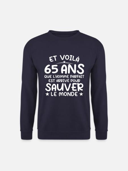 65 ans Cadeau 65 ans Original Cadeau Homme 65 ans - Sweat-shirt Unisexe - marine