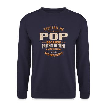 Sie nennen mich Pop, weil sie Partner in Crime sind - Unisex Pullover - Navy - Vorne - Alina (178cm) & Michal (187cm)