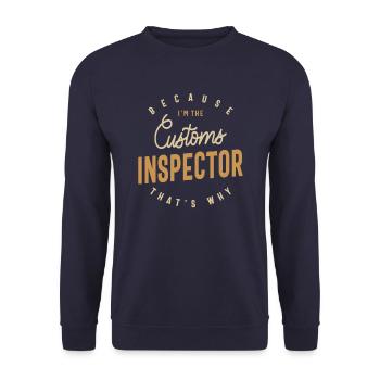 Customs Inspector Job Occupation Birthday Worker - Unisex Sweatshirt - navy - Front - Alina (178cm) & Michal (187cm)