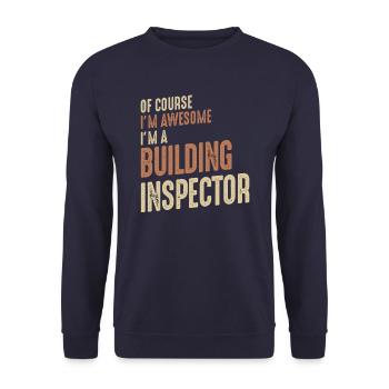 I'm Awesome I'm a Building Inspector Funny Job - Unisex Sweatshirt - navy - Front - Alina (178cm) & Michal (187cm)