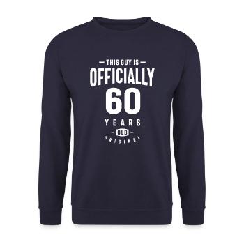 Dieser Typ ist offiziell 60 Jahre alt 60. Geburtstag - Unisex Pullover - Navy - Vorne - Alina (178cm) & Michal (187cm)