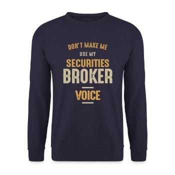 Wertpapiermakler Job Beruf Geburtstagsarbeiter - Unisex Pullover - Navy - Vorne - Alina (178cm) & Michal (187cm)