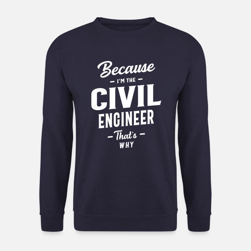 Civil Engineer Job Title Profession - Unisex Sweatshirt - navy