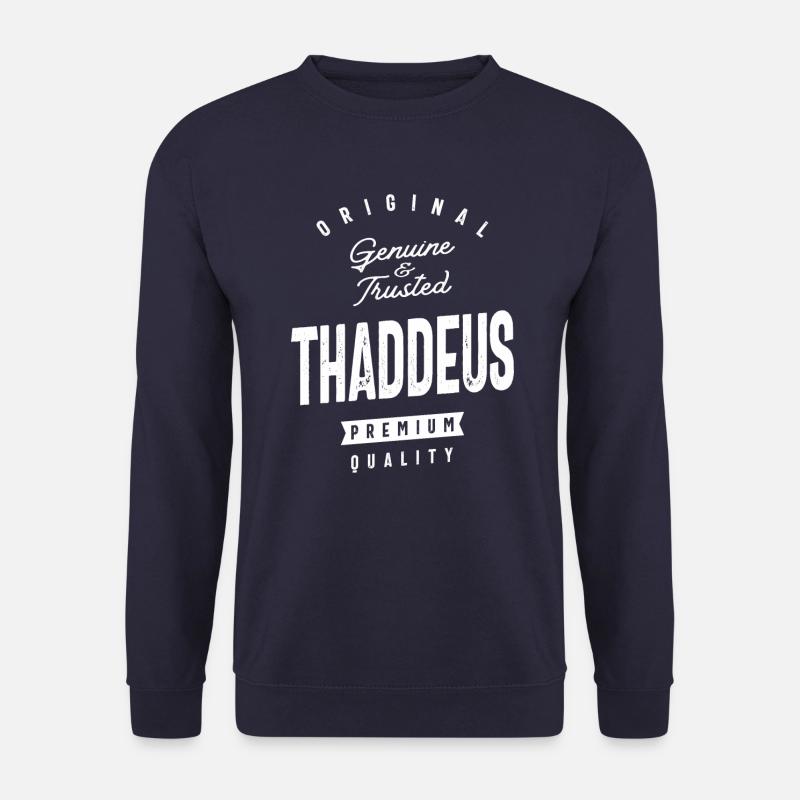 Echter und vertrauenswürdiger Thaddeus Personalisierter Name - Unisex Pullover - Navy