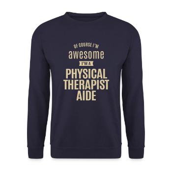 Génial, je suis un assistant physiothérapeute drôle de travail - Sweat-shirt Unisexe - marine - Devant - Alina (178cm) & Michal (187cm)