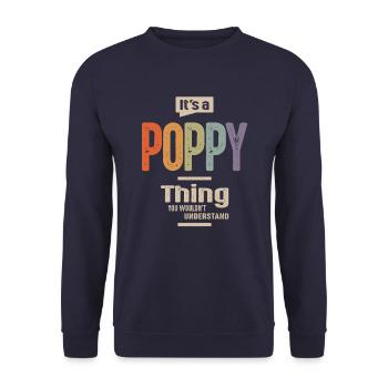 Mens It's a Poppy Thing Funny Dad Grandpa - Unisex Sweatshirt - navy - Front - Alina (178cm) & Michal (187cm)