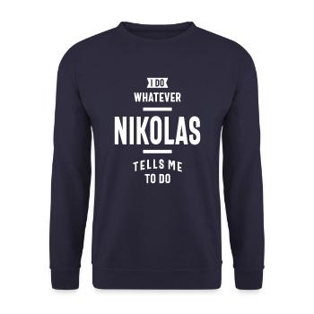 Je fais tout ce que Nikolas me dit de faire - Sweat-shirt Unisexe - marine - Devant - Alina (178cm) & Michal (187cm)