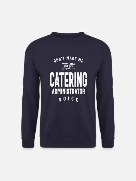 Catering-Administrator Beruf - Unisex Pullover - Navy