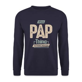 Mens It's a Pap Thing Funny Dad Grandpa - Unisex Sweatshirt - navy - Front - Alina (178cm) & Michal (187cm)