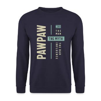 Pawpaw Man Myth The Bad Influence - Dad Grandpa - Unisex Sweatshirt - navy - Front - Alina (178cm) & Michal (187cm)