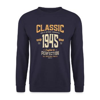 Classic 1945 78th Birthday - Unisex Sweatshirt - navy - Front - Alina (178cm) & Michal (187cm)