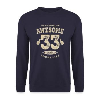 Funny 33rd Birthday Age 33 Years Old - Unisex Sweatshirt - navy - Front - Alina (178cm) & Michal (187cm)