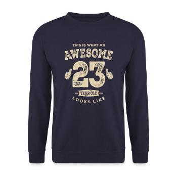 Funny 23rd Birthday Age 23 Years Old - Unisex Sweatshirt - navy - Front - Alina (178cm) & Michal (187cm)