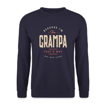 Because I'm The Grampa That's Why Funny - Unisex Sweatshirt - navy - Front - Alina (178cm) & Michal (187cm)