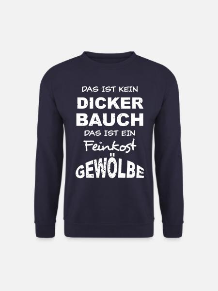 Das Ist Kein Dicker Bauch - hell - Unisex Pullover - Navy