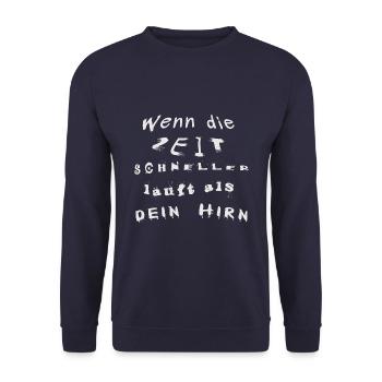 Wenn die Zeit schneller läuft als dein Hirn - Unisex Pullover - Navy - Vorne - Alina (178cm) & Michal (187cm)