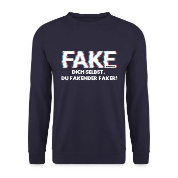 Fake dich selbst, du fakender Faker! - Unisex Pullover - Navy - Vorne - Alina (178cm) & Michal (187cm)