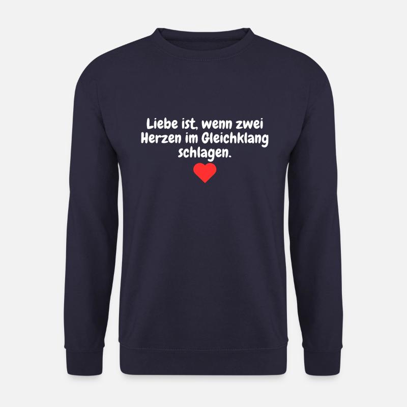 Schöner Liebesspruch - Unisex Pullover - Navy
