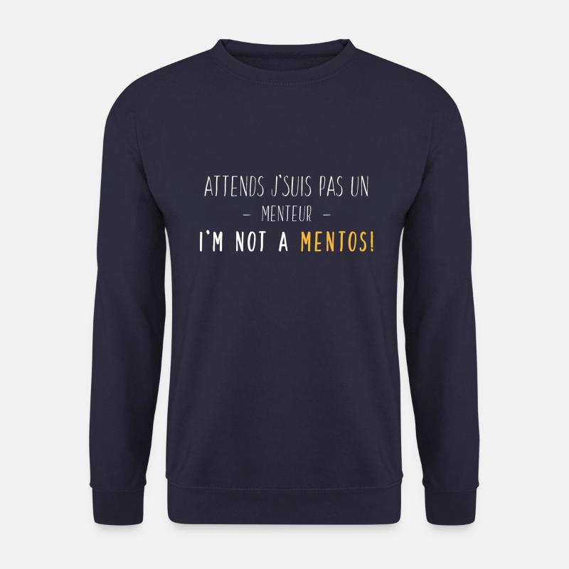 I 'm Not A Mentos - Weiß Gelb - Unisex Pullover - Navy