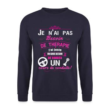 pas besoin de therapie juste besoin conduite - Sweat-shirt Unisexe - marine - Devant - Alina (178cm) & Michal (187cm)