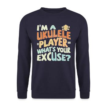 I’m a Ukulele player, what’s your excuse? - Unisex Pullover - Navy - Vorne - Alina (178cm) & Michal (187cm)
