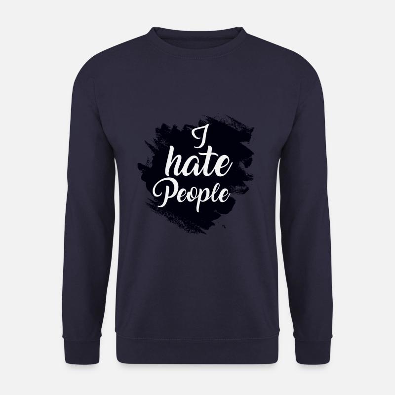 I hate people - Unisex Sweatshirt - navy