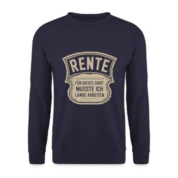 Retraite : j’ai dû travailler longtemps pour cette chemise - Sweat-shirt Unisexe - marine - Devant - Alina (178cm) & Michal (187cm)
