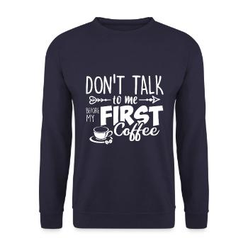 Sprich erst nach meinem ersten Kaffee mit mir. - Unisex Pullover - Navy - Vorne - Alina (178cm) & Michal (187cm)