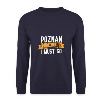 Poznań calls and I have to go - Unisex Sweatshirt - navy - Front - Alina (178cm) & Michal (187cm)