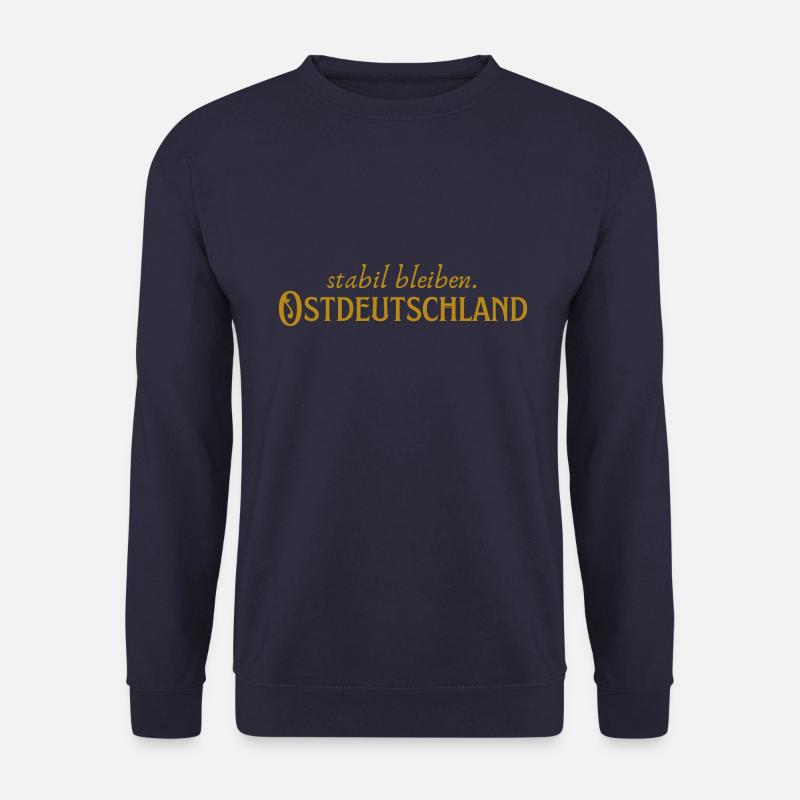 Stabil bleibe Ostdeutschland - Unisex Pullover - Navy