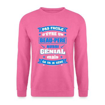 BEAU-PÈRE GÉNIAL - Sweat-shirt Unisexe - rose - Devant