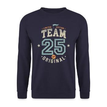 Team 25 - 100% Original / Limited Edition - Unisex Sweatshirt - navy - Front - Alina (178cm) & Michal (187cm)