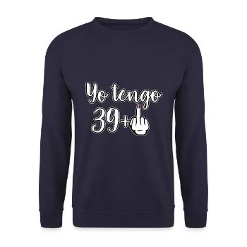 Ich bin 39 Plus 1 Mittelfinger 40. Geburtstag - Unisex Pullover - Navy - Vorne - Alina (178cm) & Michal (187cm)