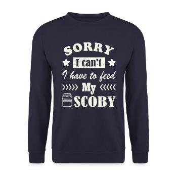 Sorry, I can't. I have to feed my Scoby - Unisex Sweatshirt - navy - Front - Alina (178cm) & Michal (187cm)