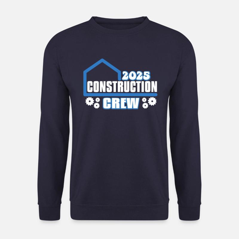 House Construction Crew 2025 - Unisex Sweatshirt - navy