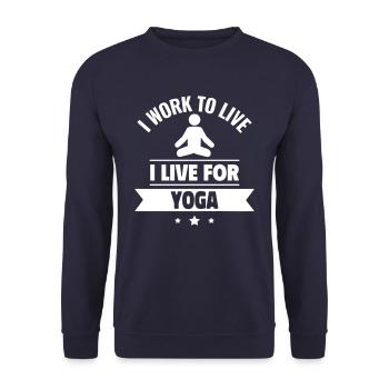 I work to live, I live for yoga - Unisex Sweatshirt - navy - Front - Alina (178cm) & Michal (187cm)