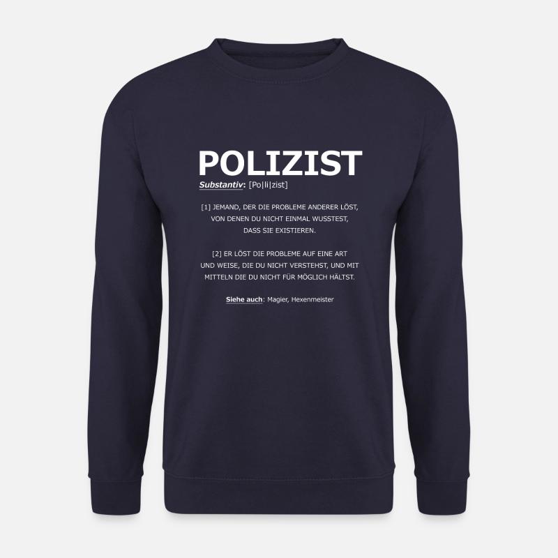 Polizist Definition - Unisex Pullover - Navy