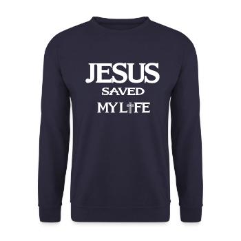 Jesus Saved my Life. Jésus-Christ Idée cadeau - Sweat-shirt Unisexe - marine - Devant - Alina (178cm) & Michal (187cm)