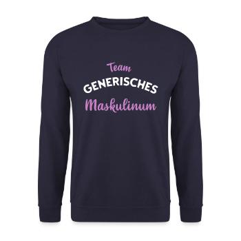 Gender Genderwahn Generisches Maskulinum Lustig - Unisex Pullover - Navy - Vorne - Alina (178cm) & Michal (187cm)