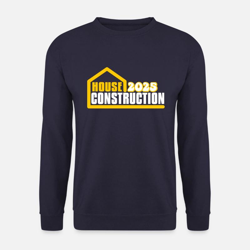 Construction de maisons 2025 - Sweat-shirt Unisexe - marine