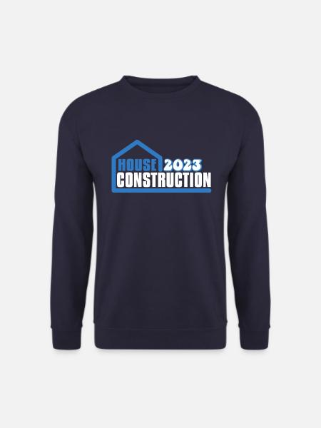 Construction de maisons 2023 - Sweat-shirt Unisexe - marine