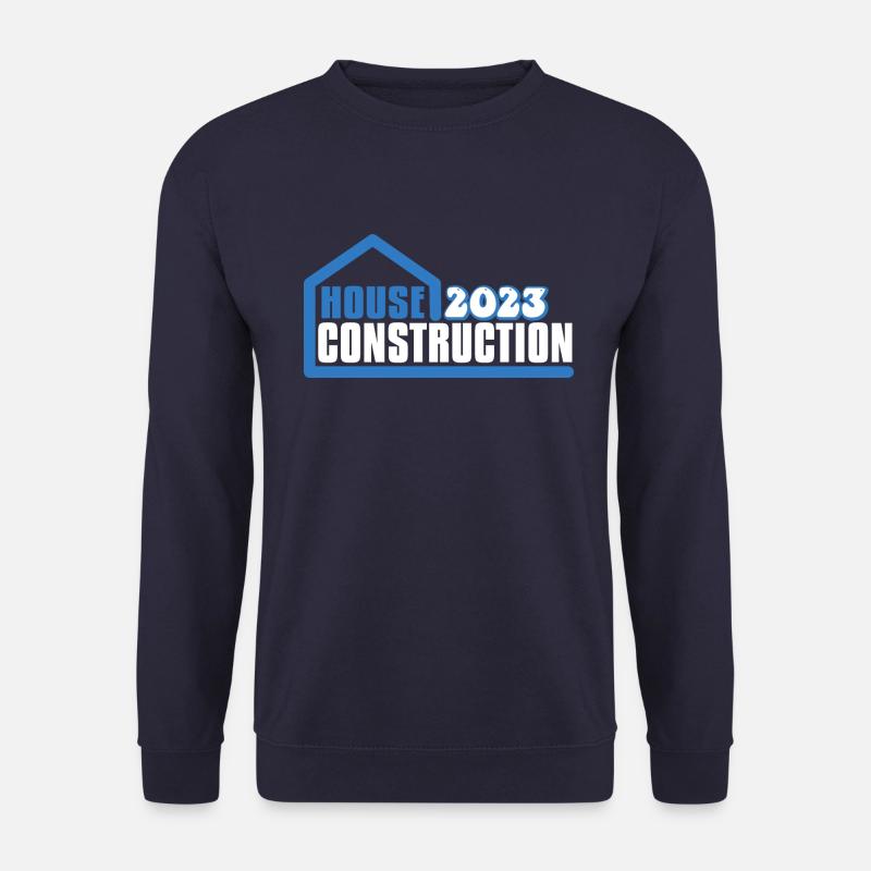 Construction de maisons 2023 - Sweat-shirt Unisexe - marine